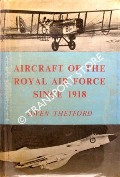 Book cover of Aircraft of the Royal Air Force by THETFORD, Owen 